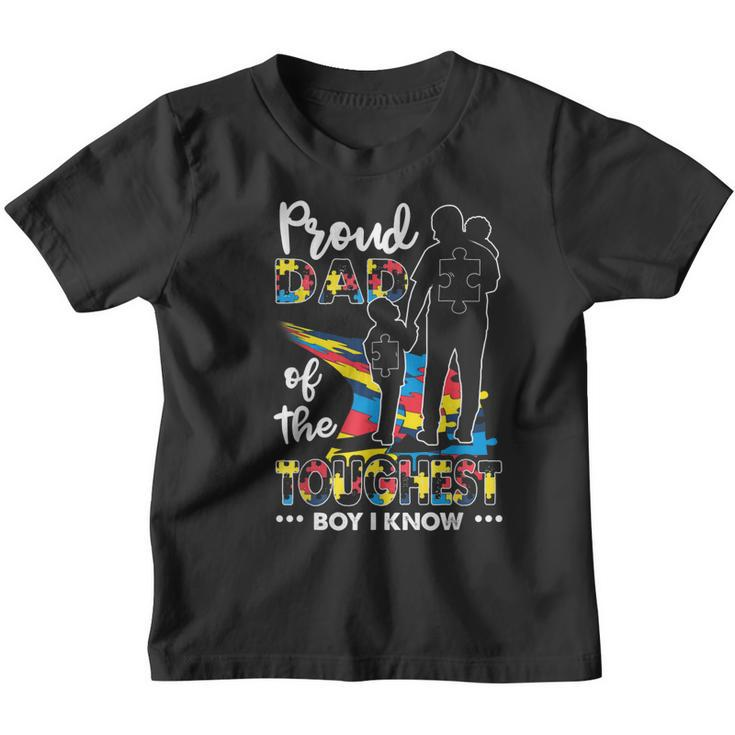 Proud Dad Of The Toughest Boy I Know Autism Awareness Son Youth T-shirt