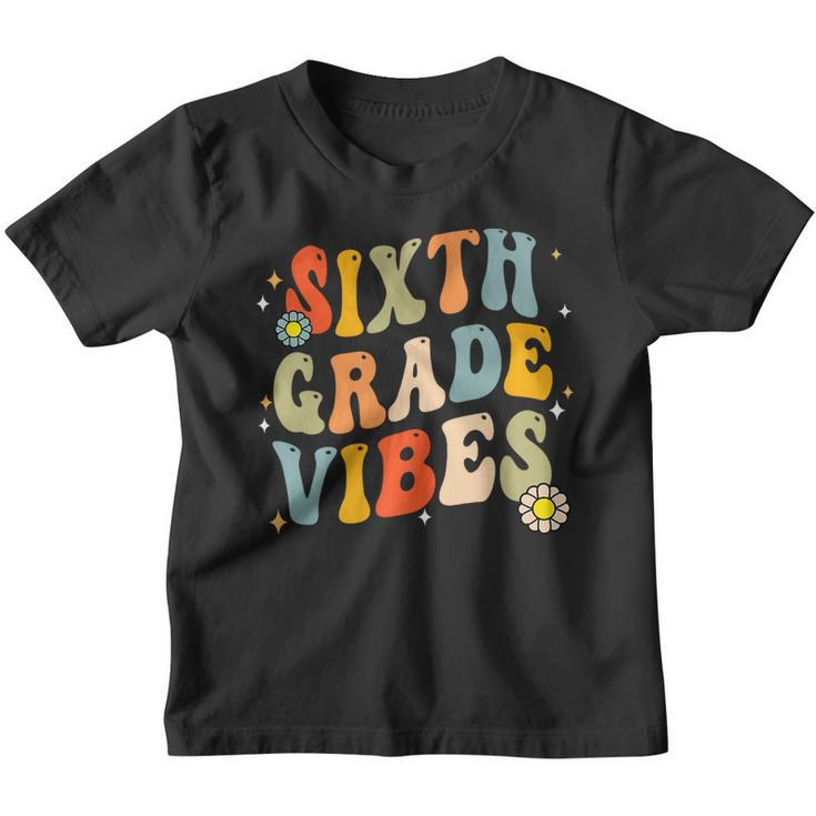 Sixth Grade Vibes Back To School Teacher 6Th Grade Squad   School Teacher Funny Gifts Youth T-shirt