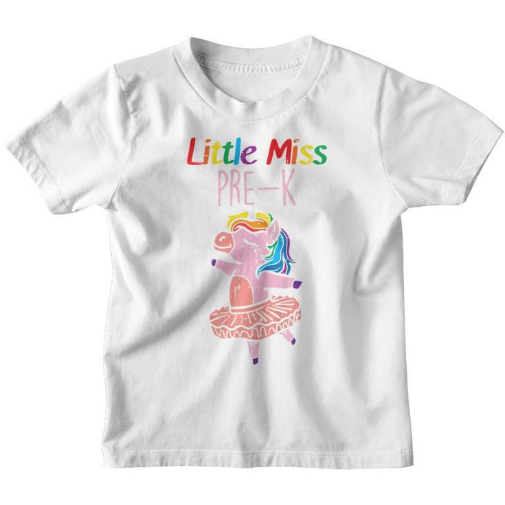 Kids Little Miss Pre K Dancing Unicorn First Day Of Prek Girls  Dancing Funny Gifts Youth T-shirt