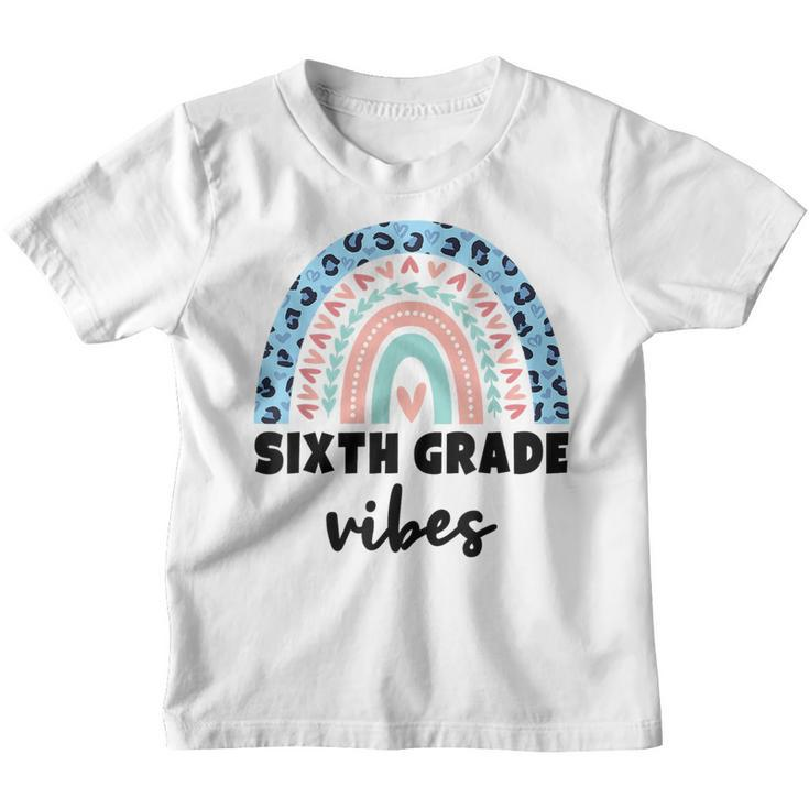 Sixth Grade Vibes 6Th Grade Vibes Squad Team Teacher Student  Teacher Gifts Youth T-shirt