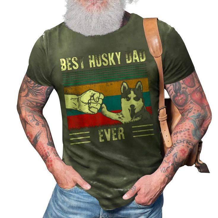 Vintage Best Dog Dad Ever Siberian Husky Fathers Day 3D Print Casual Tshirt