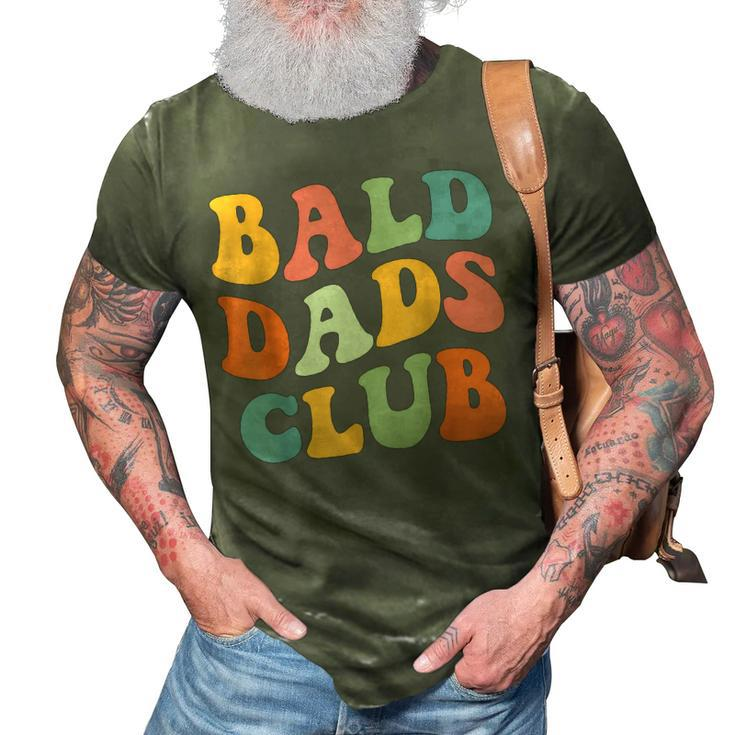 Bald Dads Club Funny Dad Fathers Day Bald Head Joke  Gift For Women 3D Print Casual Tshirt