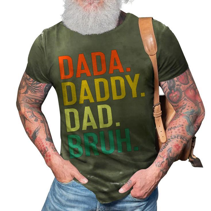 Dada Daddy Dad Bruh Fathers Day Funny Vintage For Father Gift For Mens 3D Print Casual Tshirt