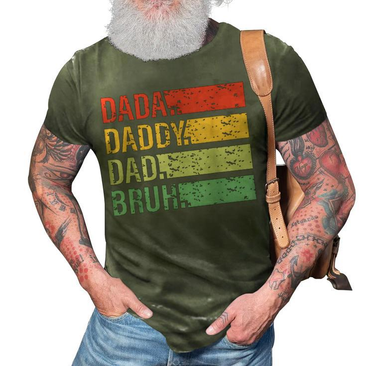 Dada Daddy Dad Bruh Fathers Day Vintage Funny Father Gift For Men 3D Print Casual Tshirt