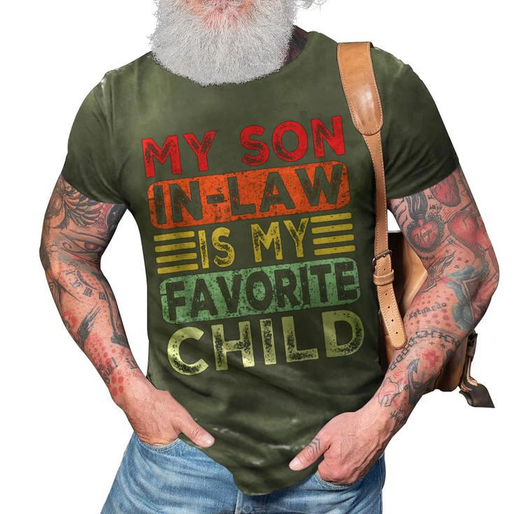 Funny My Son In Law Is My Favorite Child Father In Law Quote 3D Print Casual Tshirt