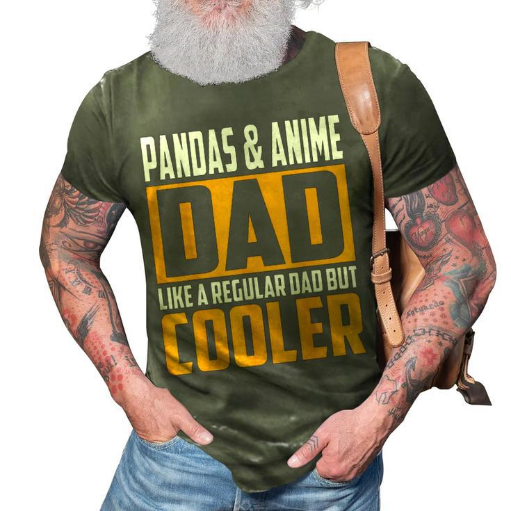 Pandas And Anime Dad  Like A Regular Dad But Cooler  Gift For Mens Gift For Women 3D Print Casual Tshirt
