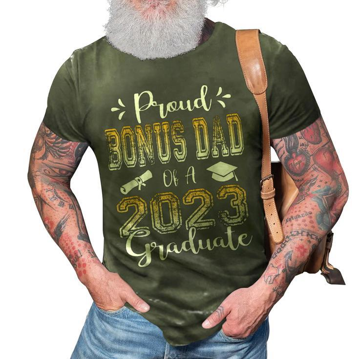 Proud Bonus Dad Of A Class Of 2023 Graduate Senior 2023 3D Print Casual Tshirt
