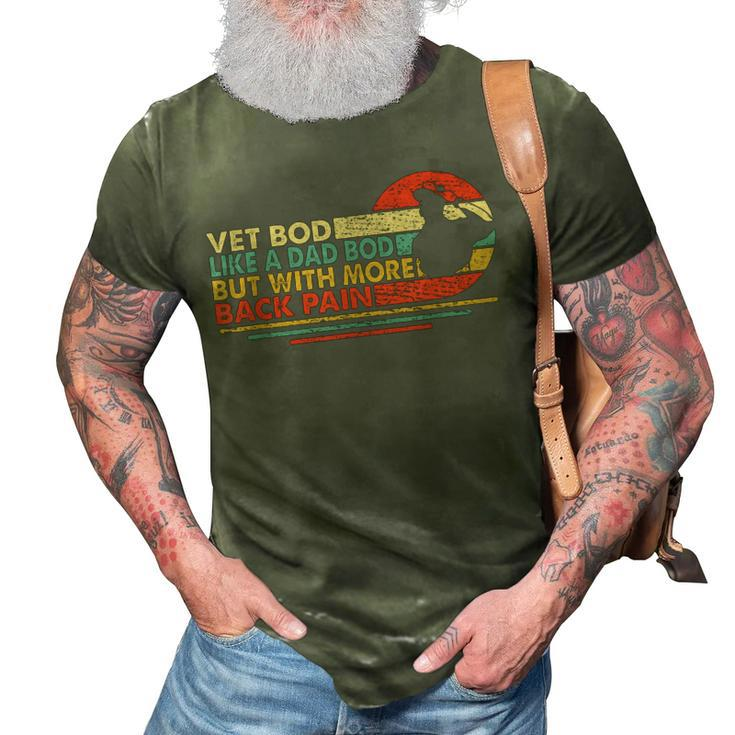 Vintage Vet Bod Like A Dad Bod But With More Back Pain Retro 3D Print Casual Tshirt