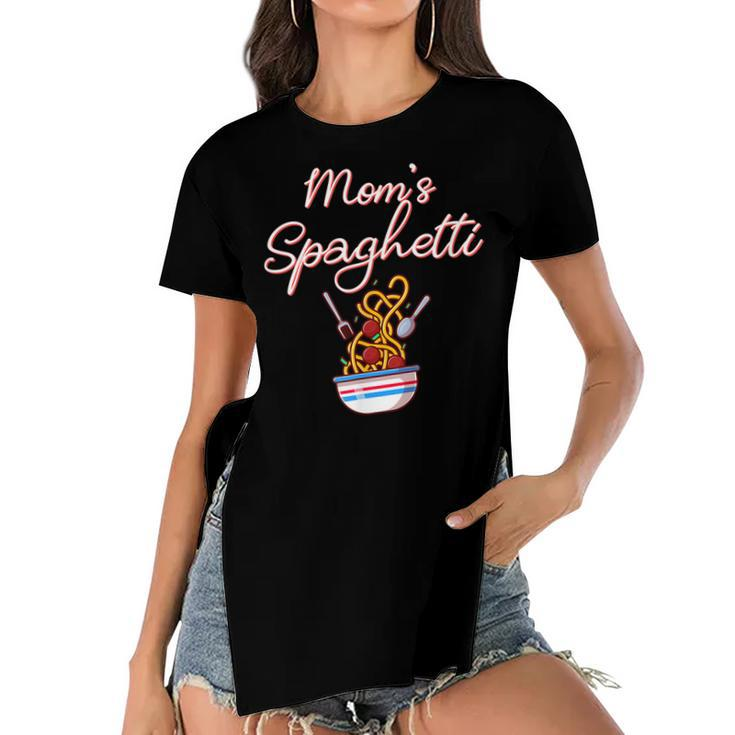 Funny Moms Spaghetti And Meatballs Meme Mothers Day Food  Gift For Women Women's Short Sleeves T-shirt With Hem Split