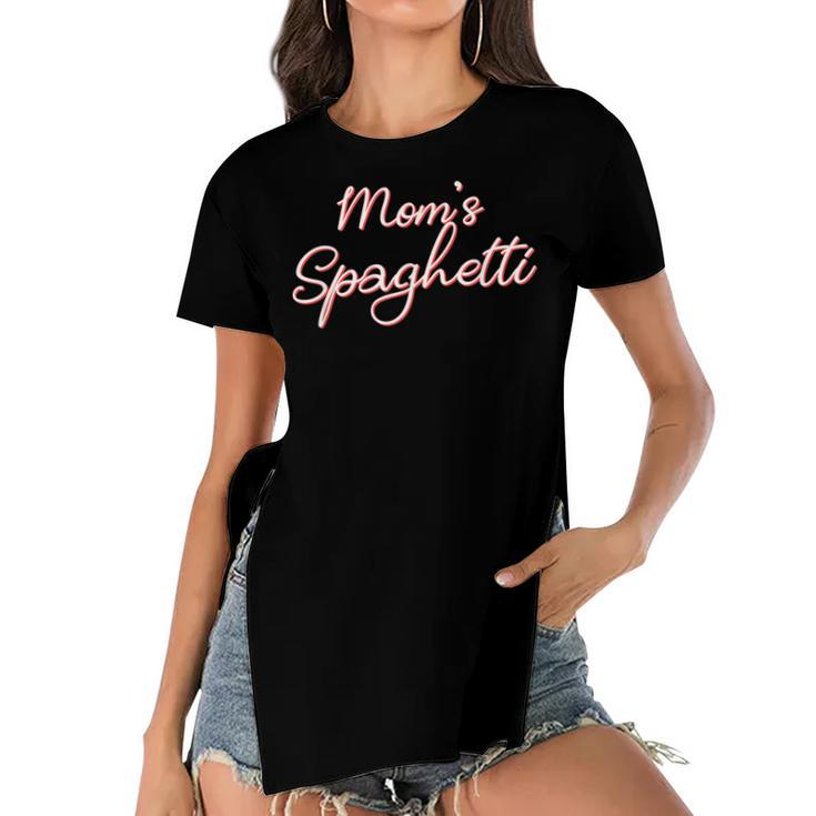 Funny Mothers Day Moms Spaghetti And Meatballs Lover Meme  Gift For Women Women's Short Sleeves T-shirt With Hem Split