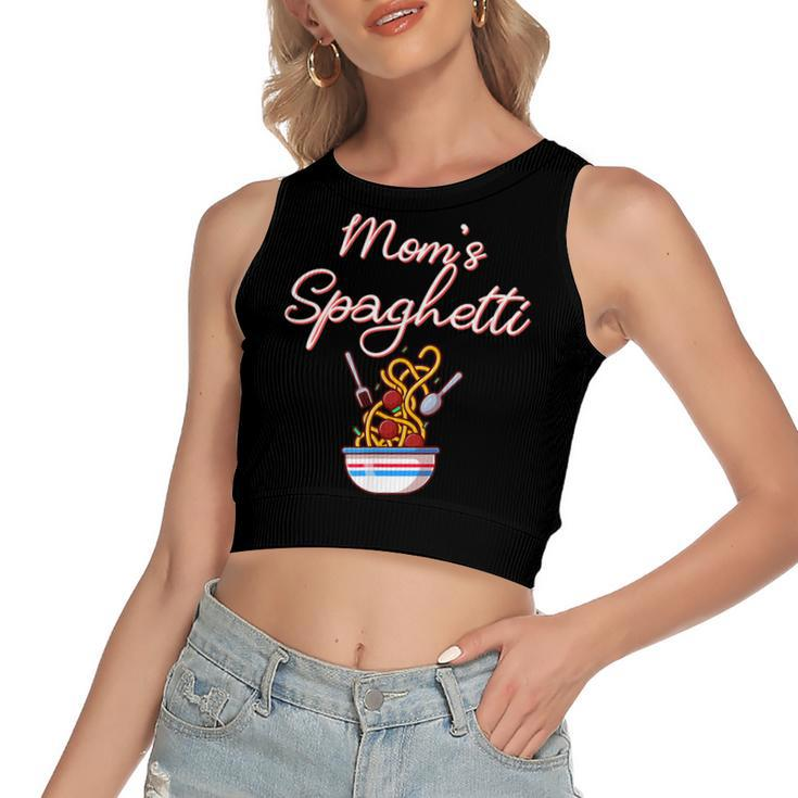 Moms Spaghetti And Meatballs Meme Food Women's Crop Top Tank Top