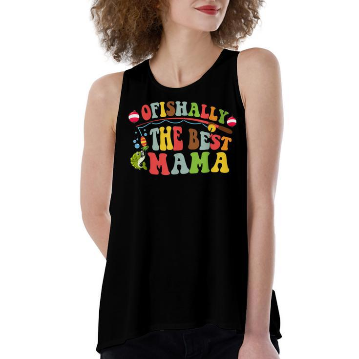 Ofishally The Best Mama Fishing Rod Mommy  Women's Loose Tank Top