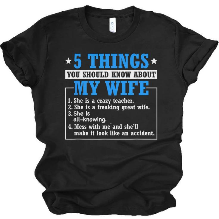 5 Things About My Wife Teacher Husband Of A Teacher  Jersey T-Shirt