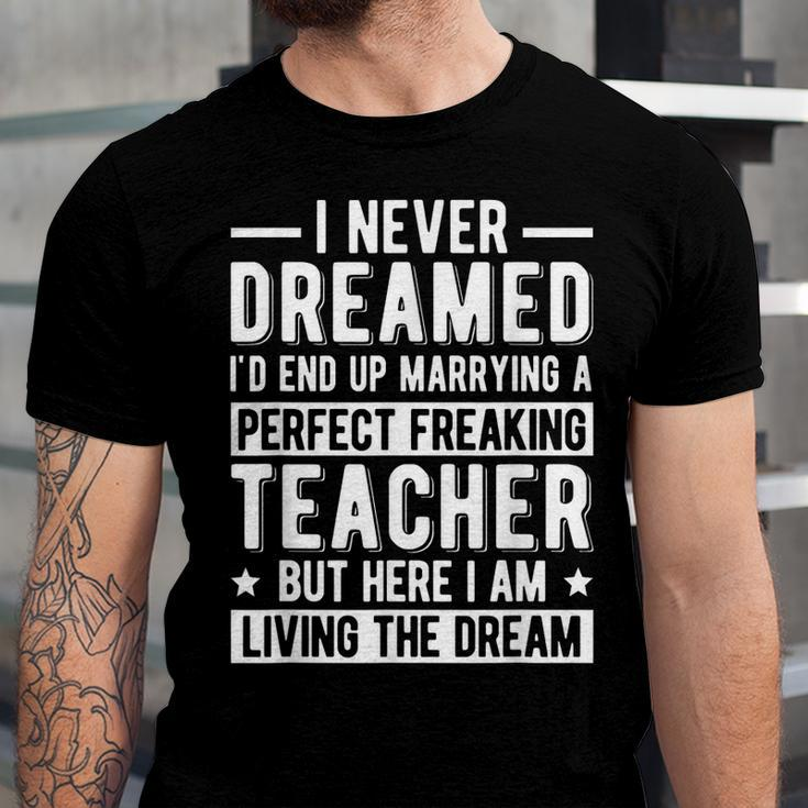 Marrying A Perfect Teacher Husband Of A Teacher Jersey T-Shirt
