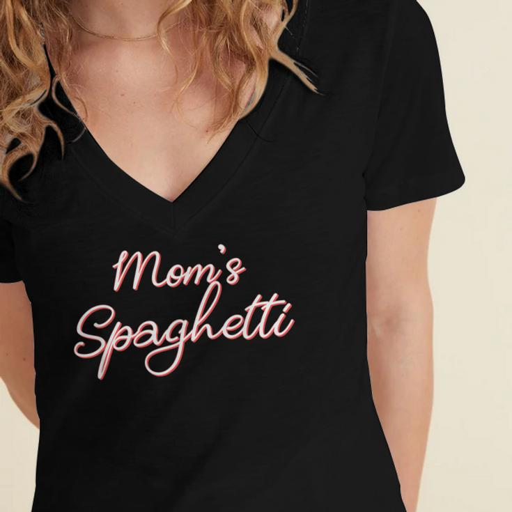 Funny Mothers Day Moms Spaghetti And Meatballs Lover Meme Gift For Women Women's Jersey Short Sleeve Deep V-Neck Tshirt