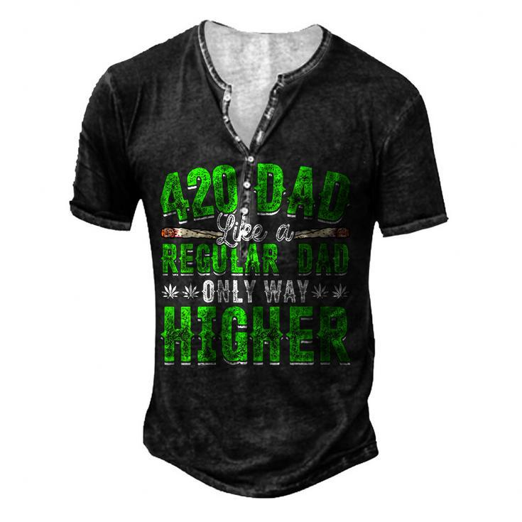 Weed Dad Pot Fathers Day Cannabis Marijuana Papa Daddy For Women Men's Henley T-Shirt
