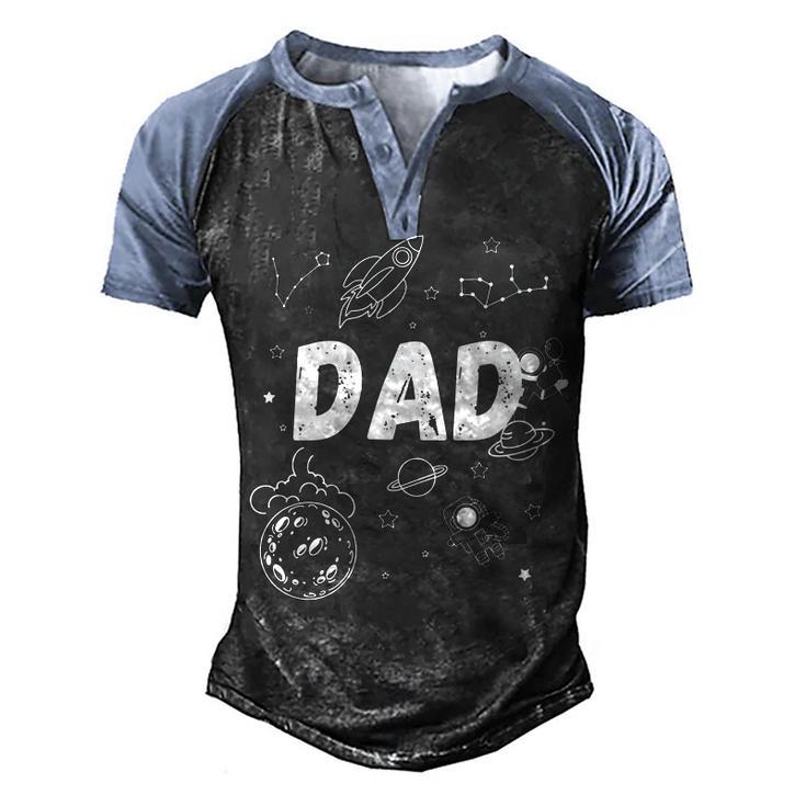 Dad Outer Space Daddy Planet Birthday Fathers Day Men's Henley Raglan T-Shirt
