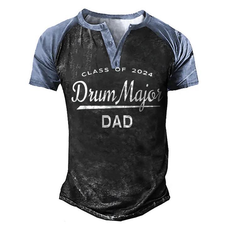Drum Major Dad Class 2024 Marching Band Family Men's Henley Raglan T-Shirt