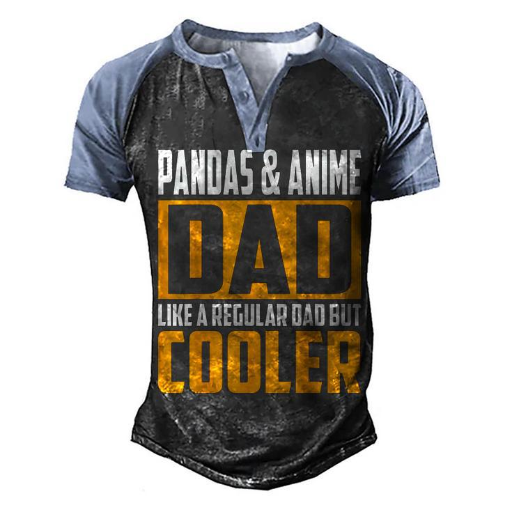 Pandas And Anime Dad Like A Regular Dad But Cooler Men's Henley Raglan T-Shirt