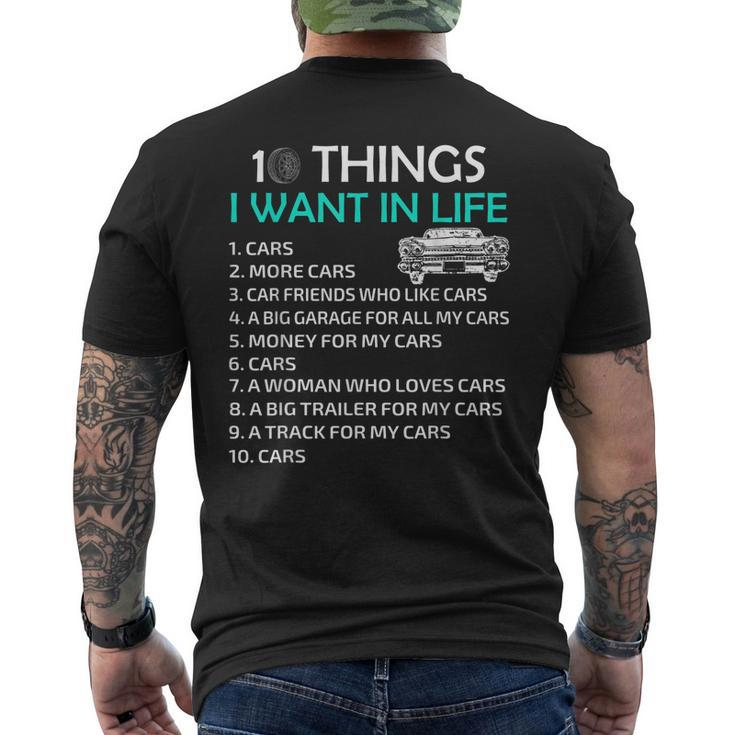 10 Things I Want In My Life Car More Cars I Want Car In Life  Mens Back Print T-shirt