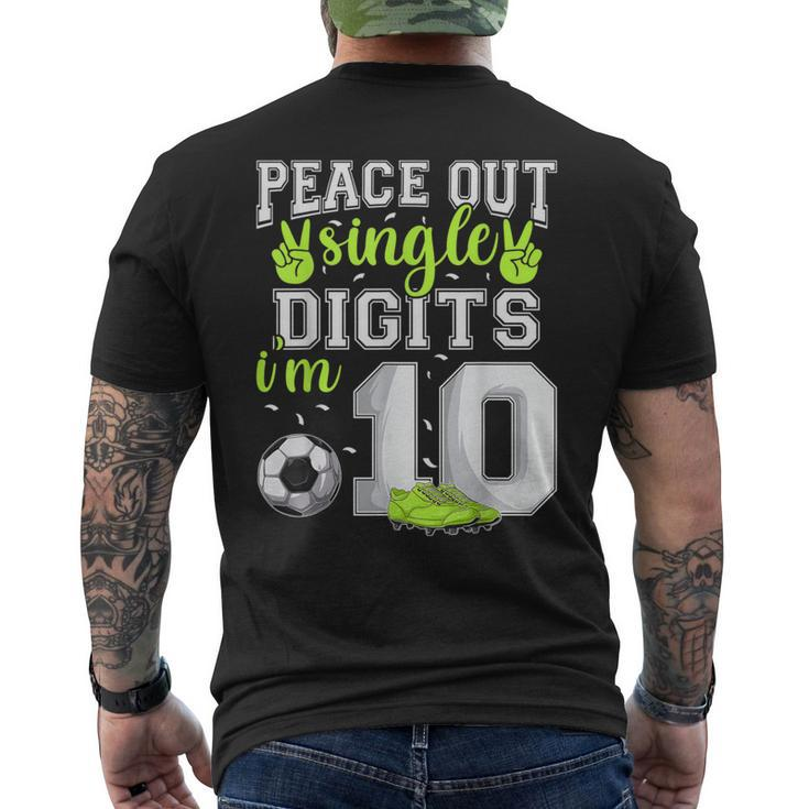 10Th Birthday Boys Soccer Peace Out Single Digits Men's T-shirt Back Print