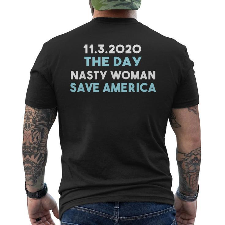 1132020 Day Nasty Woman Save America  Funny Gifts Mens Back Print T-shirt