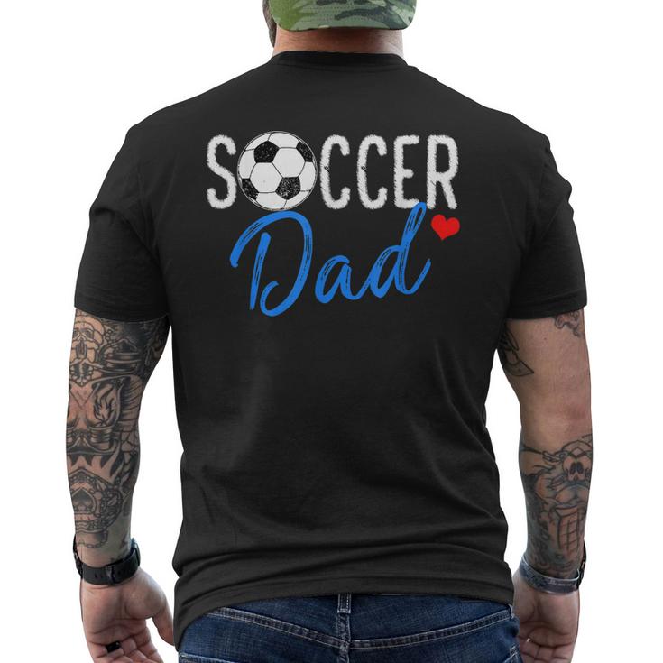 Soccer Dad Sports Dad Fathers Day Men's Back Print T-shirt
