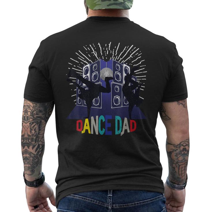 Dance Dad For Men Dancing Father Ballet Daddy Hip Hop Men's Back Print T-shirt
