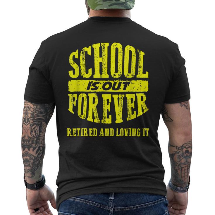 School Is Out Forever Meme School Student Men's Back Print T-shirt