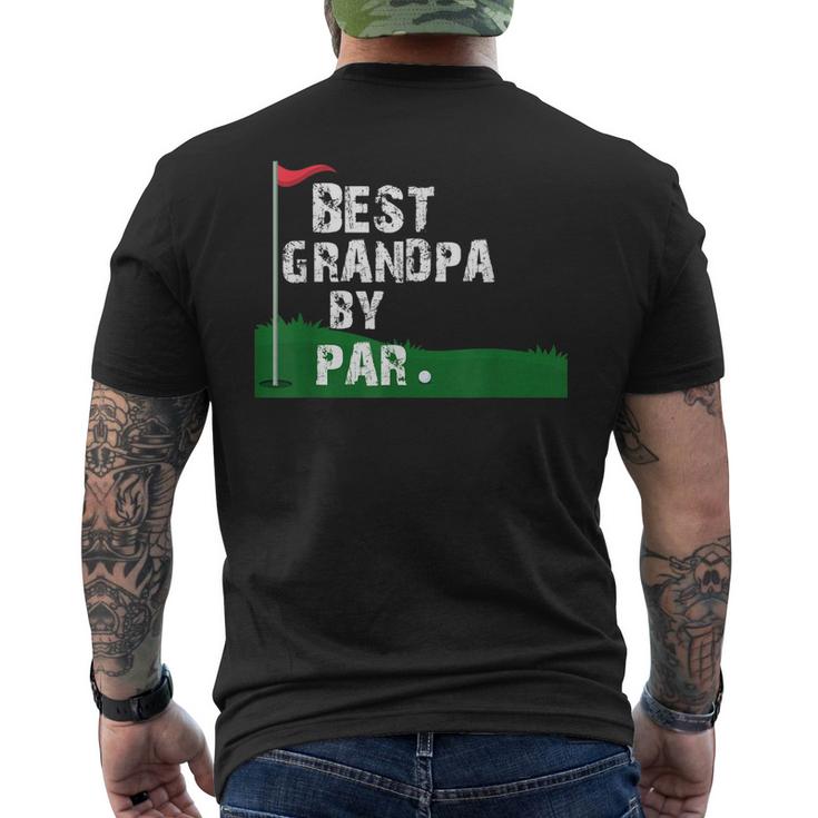 Best Grandpa By Par Fathers Day Men's Back Print T-shirt
