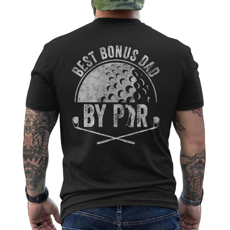 Golf Lover Sports Golfer Best Bonus Dad By Par Men's Back Print T-shirt
