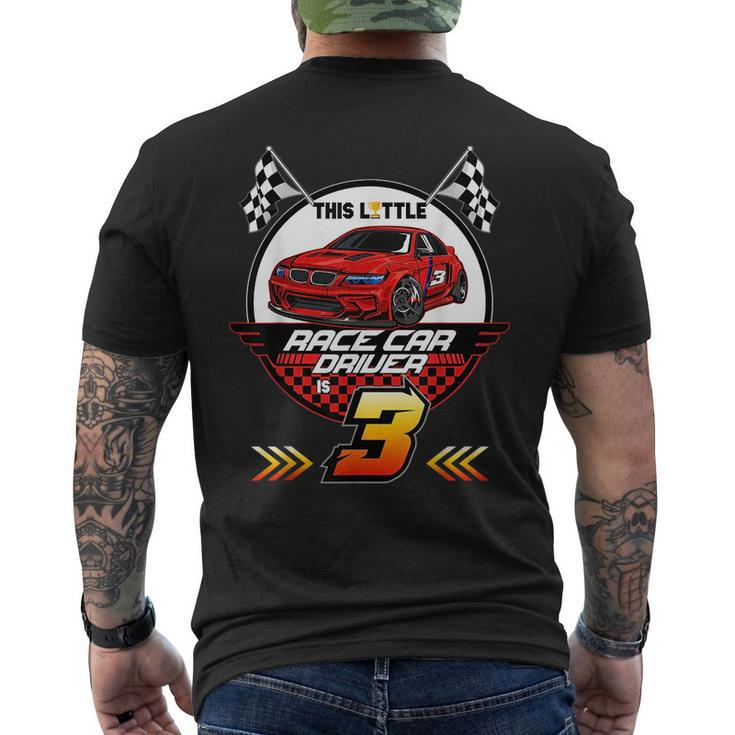 3 Year Old Race Car Birthday  3Rd Racing Party Racing Funny Gifts Mens Back Print T-shirt