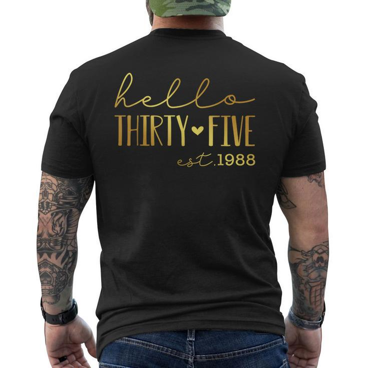 35Th Birthday Hello 35 Years Old Est 1988 Born In 1988 Men's T-shirt Back Print