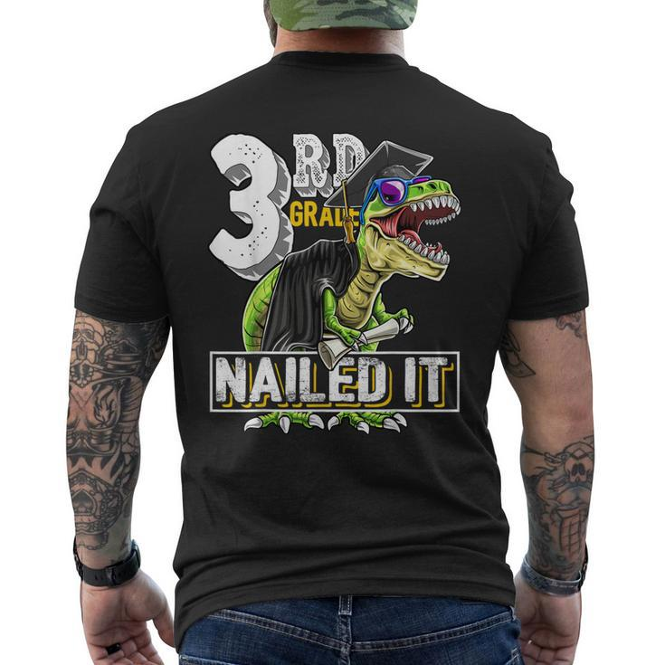 3Rd Grade Nailed It T Rex Dinosaur Graduation Cap Gown Men's Back Print T-shirt