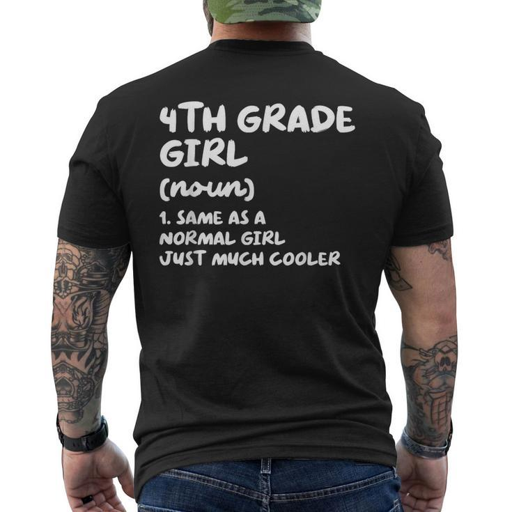 4Th Grade Girl Definition Funny Back To School Student  Mens Back Print T-shirt