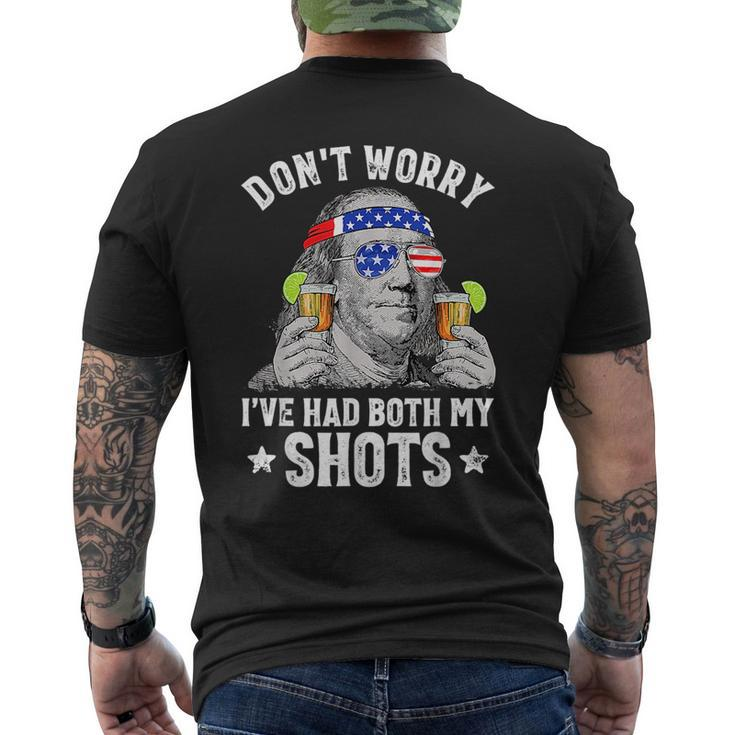 4Th Of July Dont Worry Ive Had Both My Shots Ben Drankin  Mens Back Print T-shirt