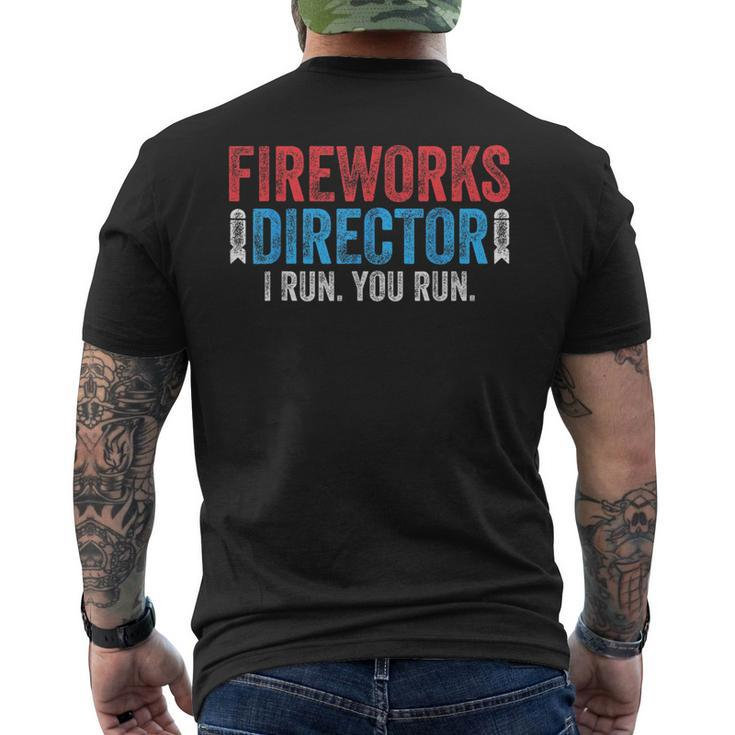 4Th Of July Fireworks Director I Run You Run  Men's Crewneck Short Sleeve Back Print T-shirt