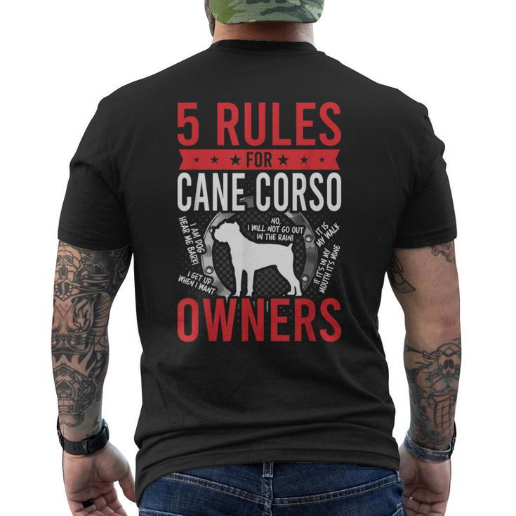 5 Rules For Cane Corso Dog Lover Men's T-shirt Back Print