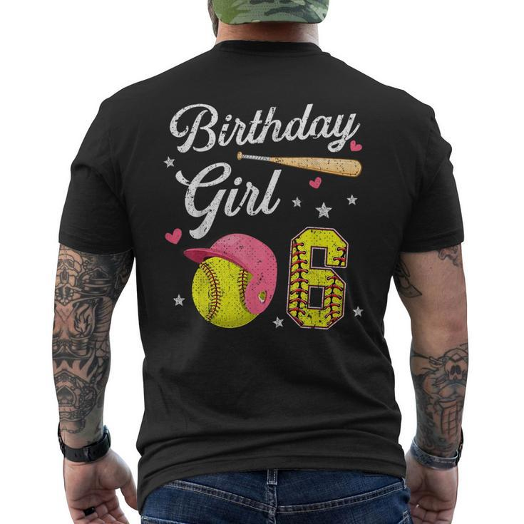 6Th Birthday Girl Softball Player Themed Six 6 Years Old Softball Funny Gifts Mens Back Print T-shirt