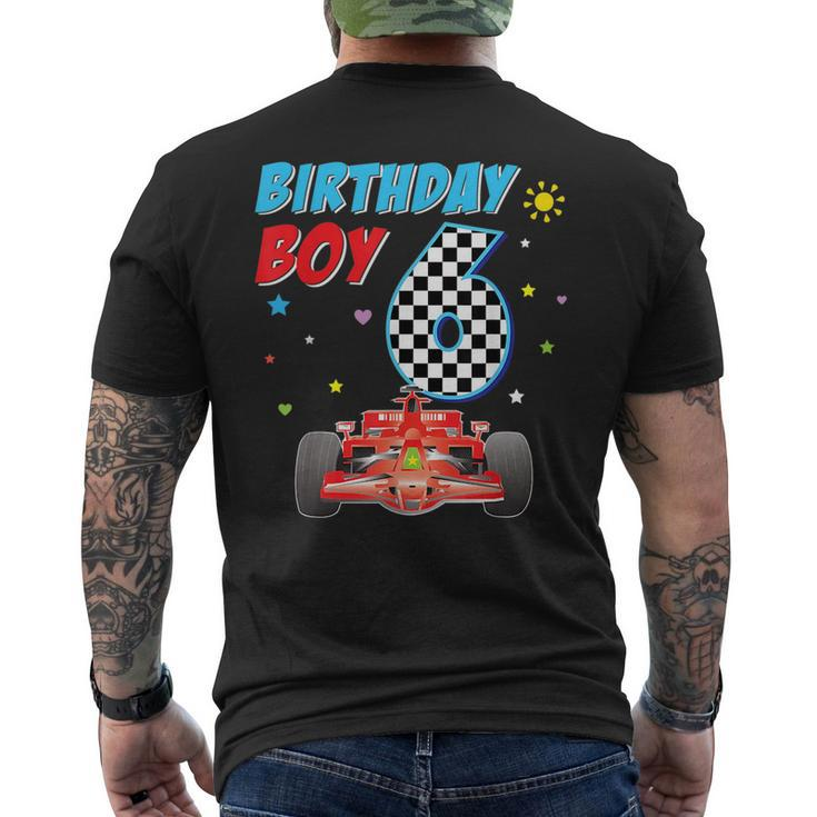 6Th Sixth Happy Birthday Racing Car Boy 6 Year Old Kid Racing Funny Gifts Mens Back Print T-shirt