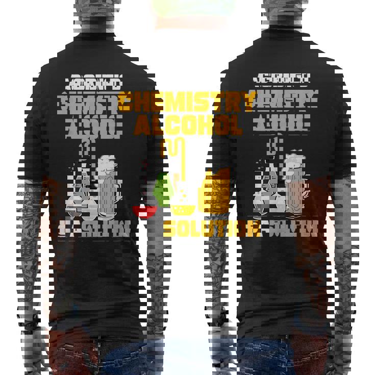 According To Chemistry Alcohol Is A Solution Beer Tshirt According To Chemistry Alcohol Is A Solution Beer Tshirt