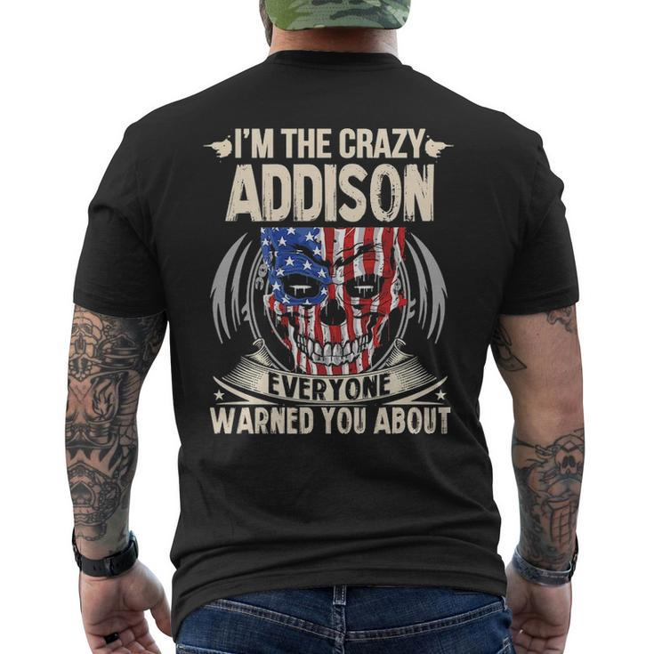 Addison Name Gift Im The Crazy Addison Mens Back Print T-shirt