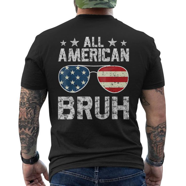 All American Bruh 4Th Of July Boys Patriotic Boys Ns Men Patriotic Funny Gifts Mens Back Print T-shirt
