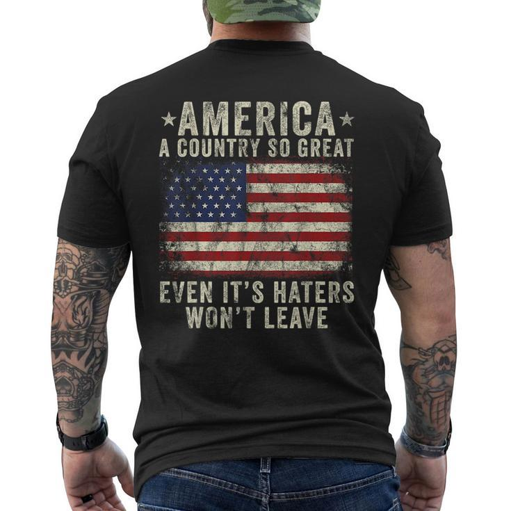 America A Country So Great Even Its Haters Wont Leave Men's Crewneck Short Sleeve Back Print T-shirt