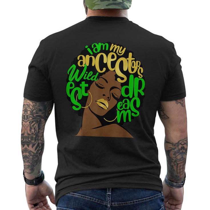 Ancestors Wildest Dreams Afro Green Melanin Black Queen Men's T-shirt Back Print