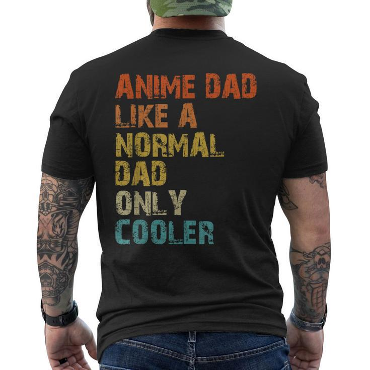 Anime Dad Like A Normal Dad But Cooler Fathers Day Anime For Women Men's Back Print T-shirt