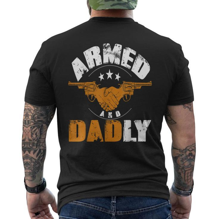 Armed And Dadly Dad Father Men's Back Print T-shirt