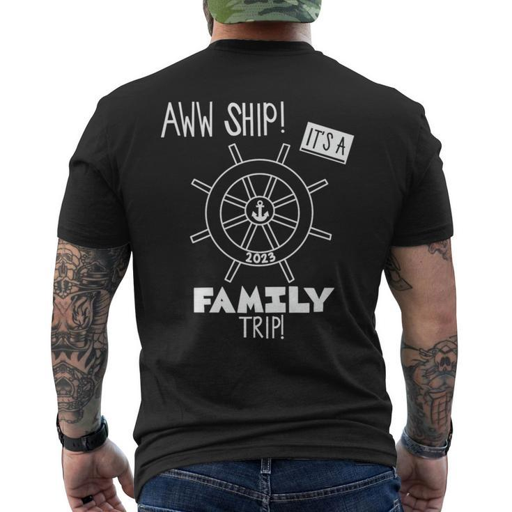 Aww Ship It’S A Family Trip   Mens Back Print T-shirt