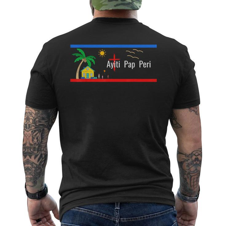 Ayiti Pap Peri Haiti Will Not Perish  Mens Back Print T-shirt