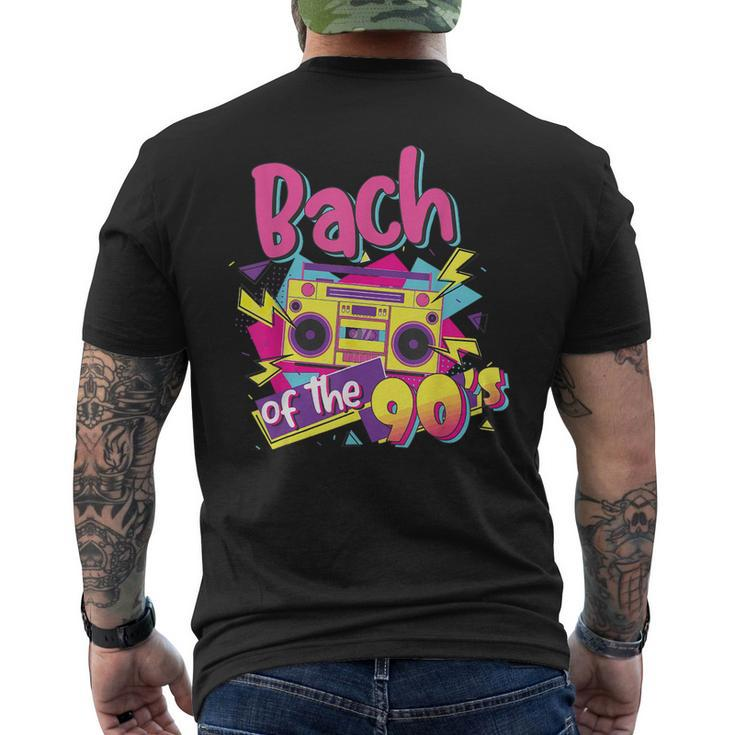 Bachof The 90'S Bridal 90S Theme Bachelorette Matching Men's T-shirt Back Print